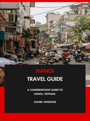 cover image of Hanoi Travel Guide